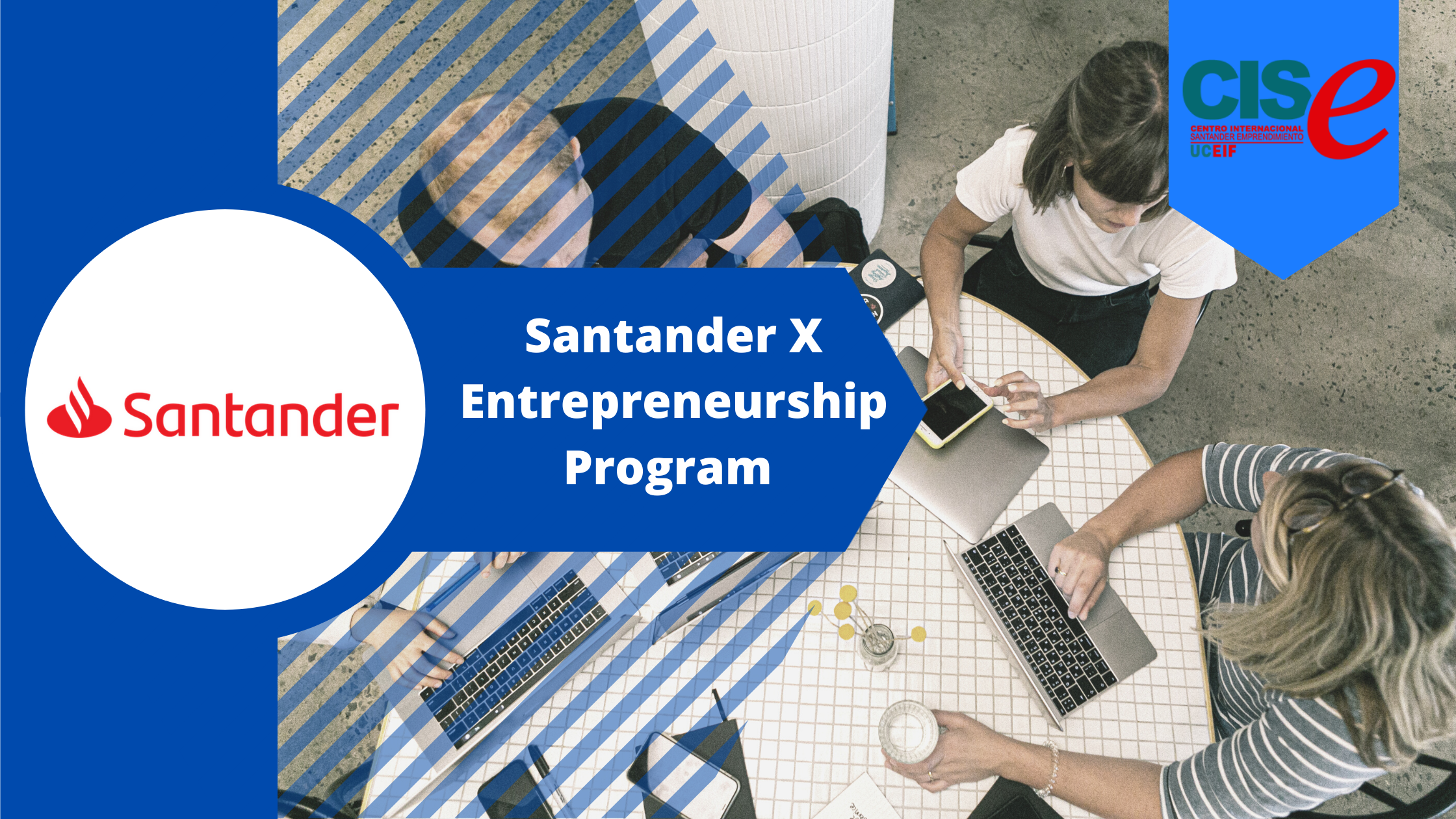 Santander X Entrepreneurship Program