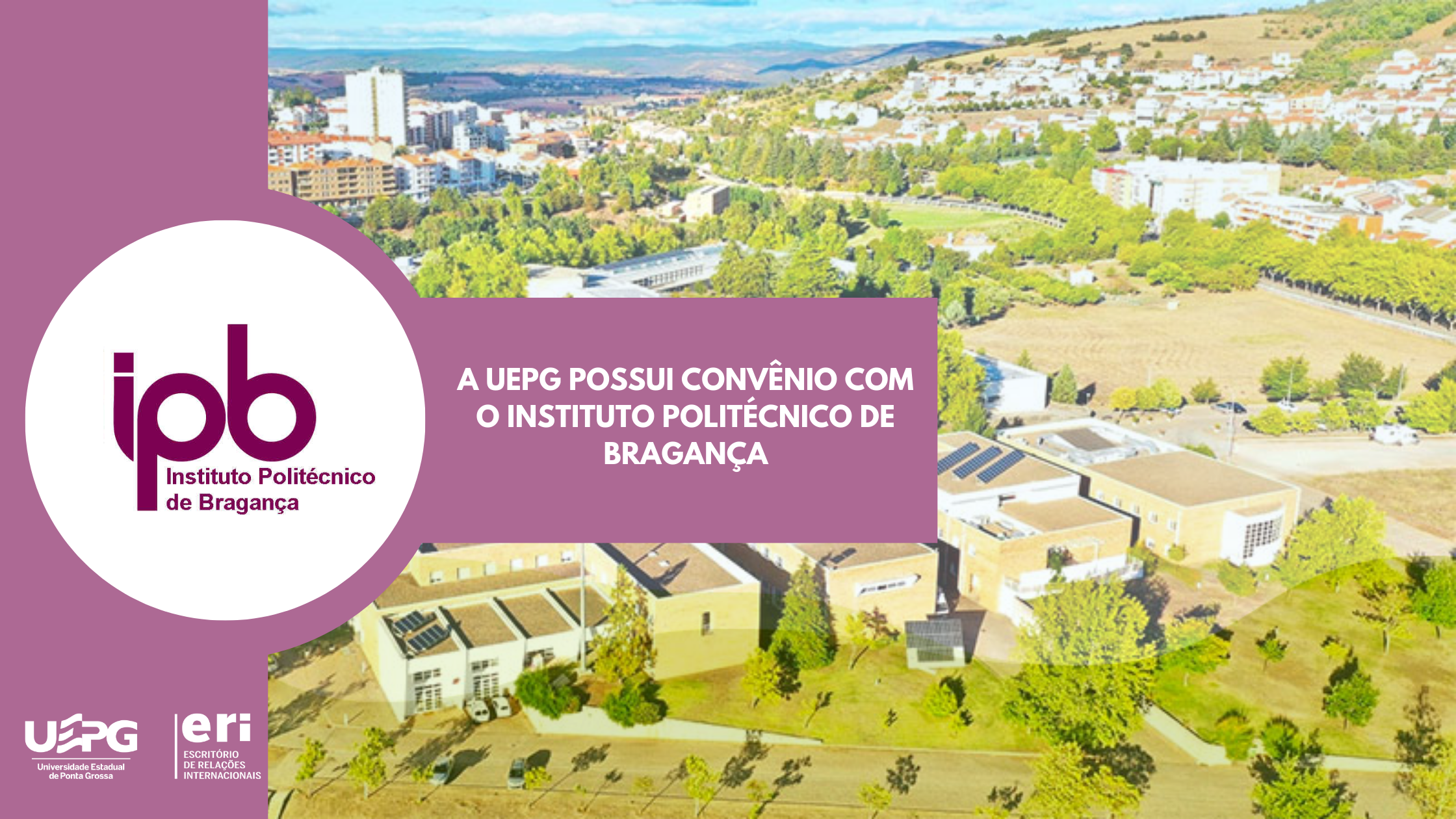Você Sabia? UEPG e o Instituto Politécnico de Bragança