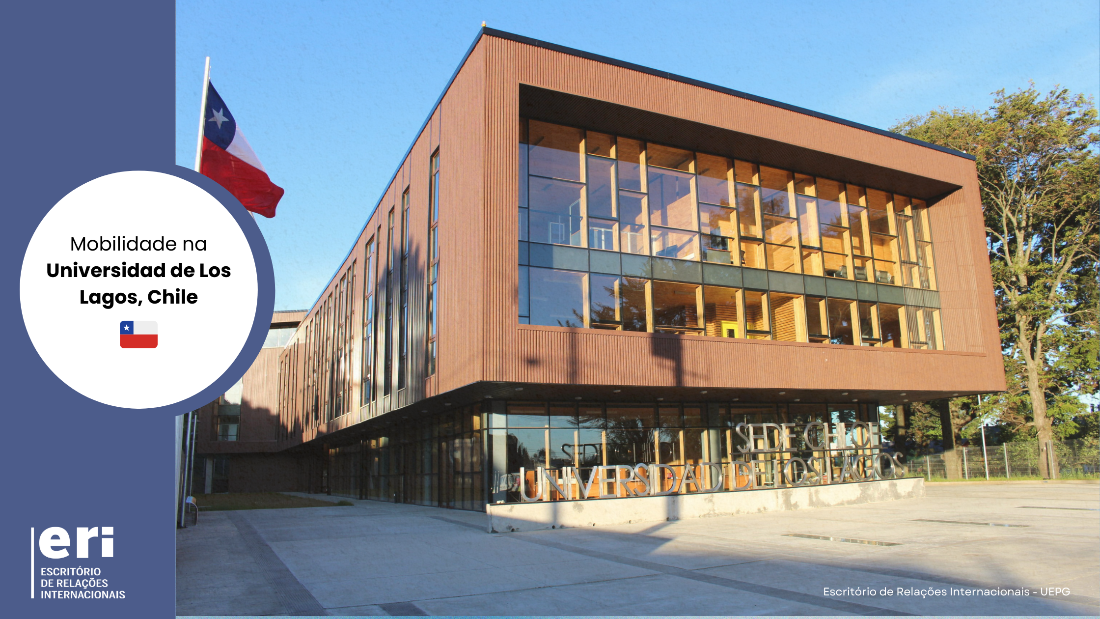 Inscrições abertas: mobilidade na Universidad de Los Lagos – Chile 2-2026