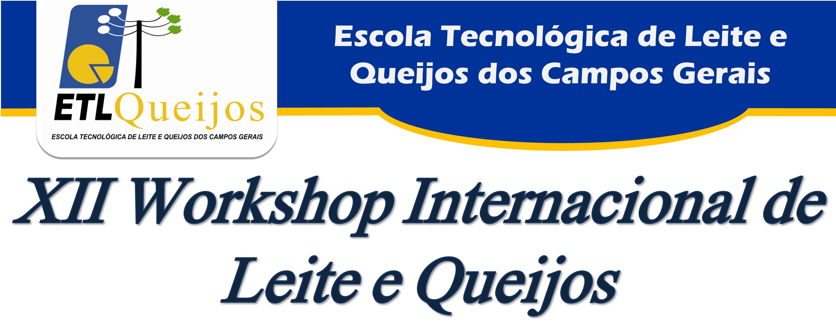 Submissão de trabalhos científicos para apresentações no XII Workshop Internacional de Leite e Queijos