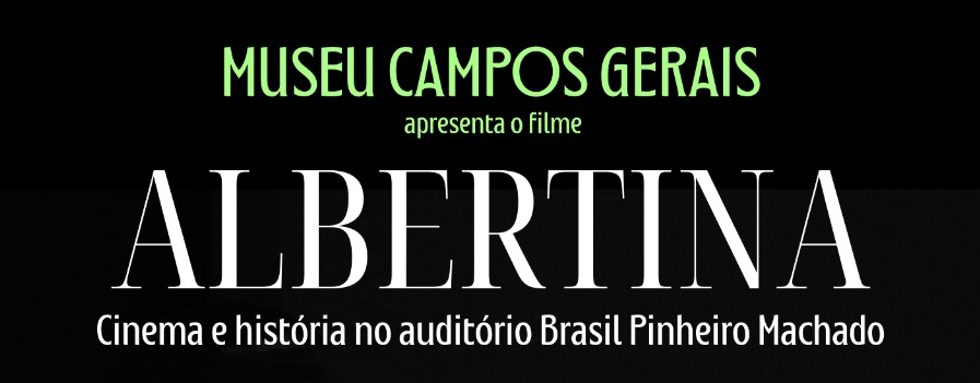 MCG Promove Estreia do Filme Albertina no Paraná
