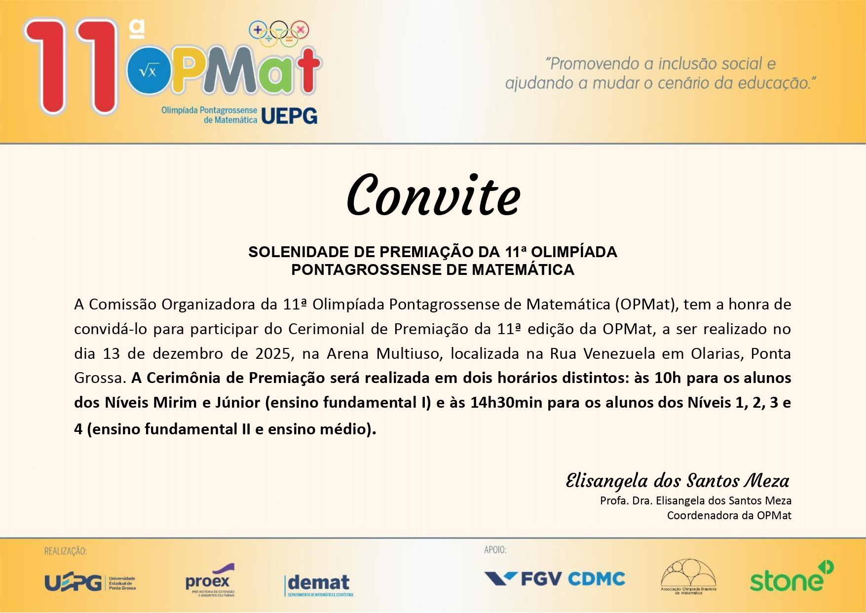 CONVITE GERAL – CERIMÔNIAS DE PREMIAÇÃO DA 11ª OPMat