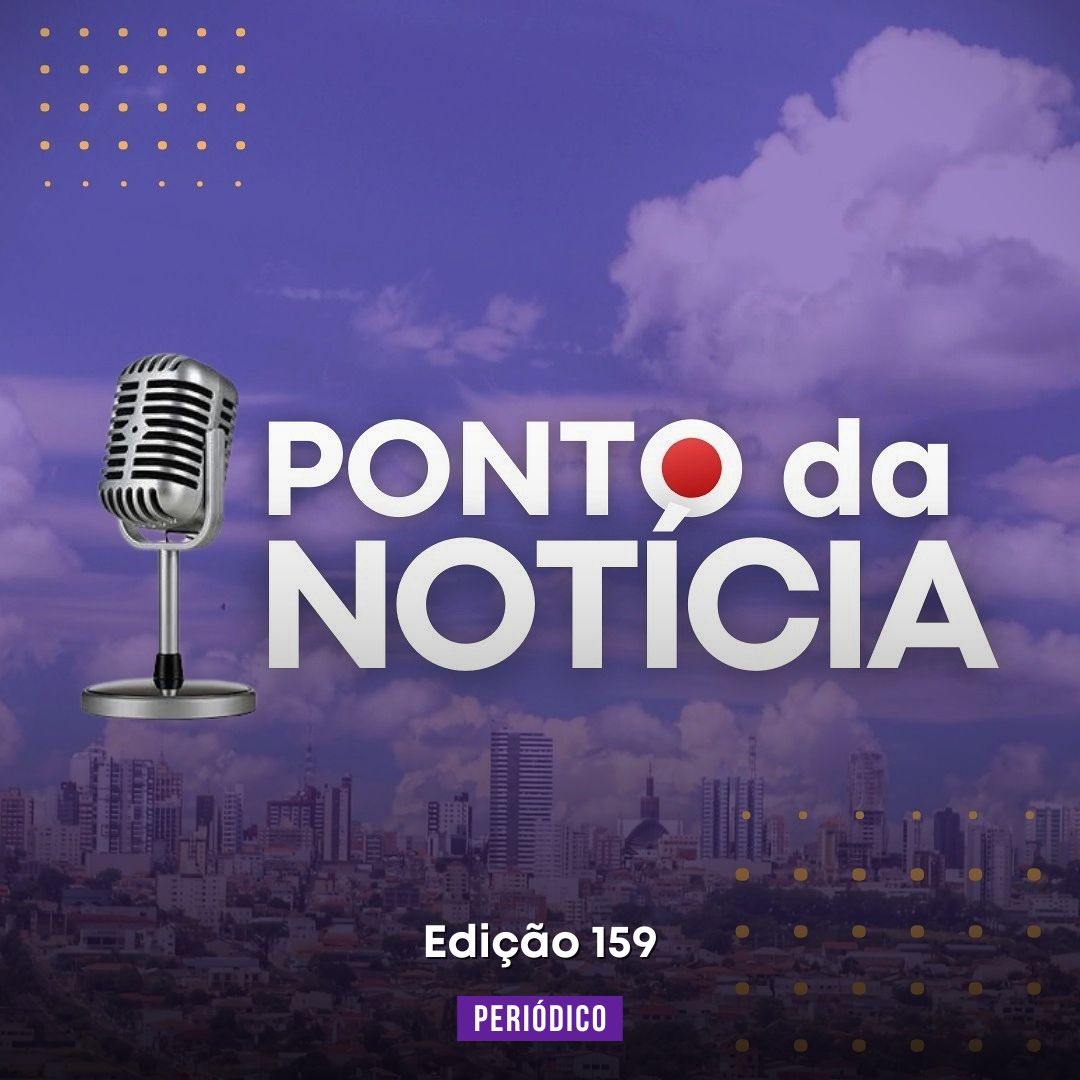 Ponto da Notícia #159