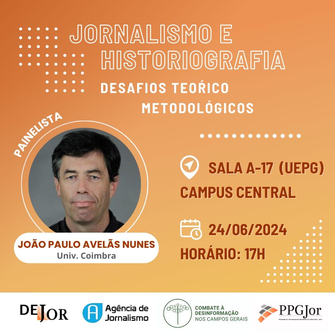 Professor da Universidade de Coimbra fala sobre jornalismo e historiografia na UEPG