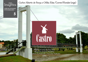 Coleção Imagética – Fotografia e Fotojornalismo – Vol.5 – Castro