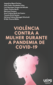 Violência contra a mulher durante a pandemia de COVID-19