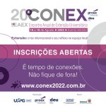 Abertura das inscrições do 20º CONEX e 5º EAEX