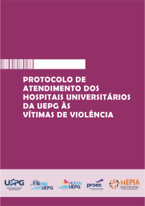 Protocolo de Atendimento dos Hospitais Universitários da UEPG às vítimas de violência