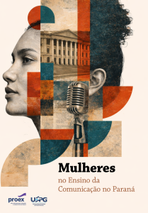 MULHERES NO ENSINO DA COMUNICAÇÃO NO PARANÁ